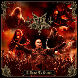 Dark Funeral - A Beast To Praise (Live in Stockholm)